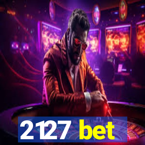 2127 bet